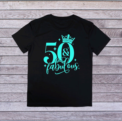 50 & Fabulous T-Shirt